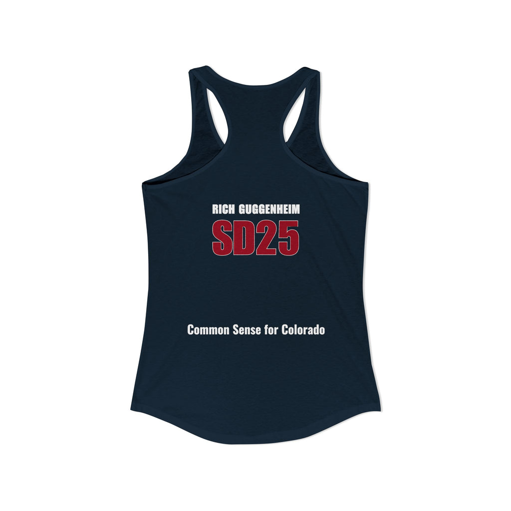 Government: Becasue I cant control my own life. Rich for SD 25 Women's Ideal Racerback Tank