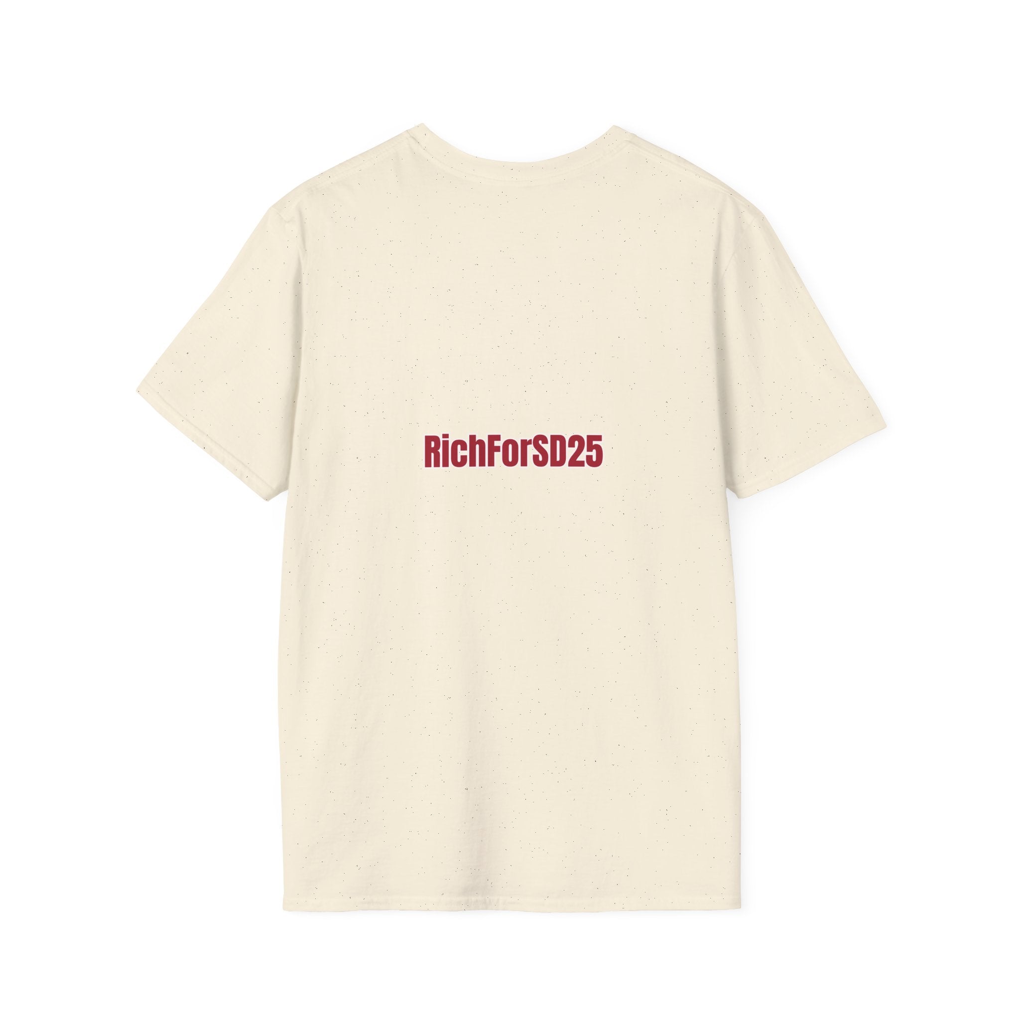 Common Sense for Rich for SD25 Campaign T-Shirt