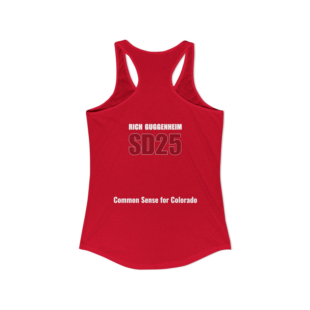 Government: Becasue I cant control my own life. Rich for SD 25 Women's Ideal Racerback Tank