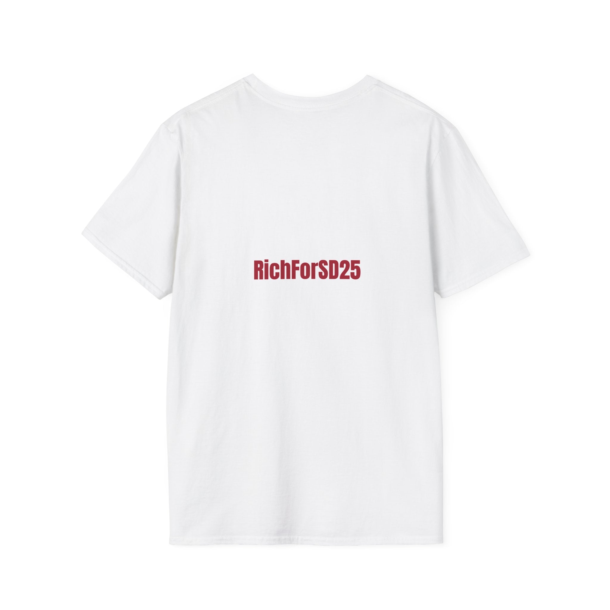 Common Sense for Rich for SD25 Campaign T-Shirt