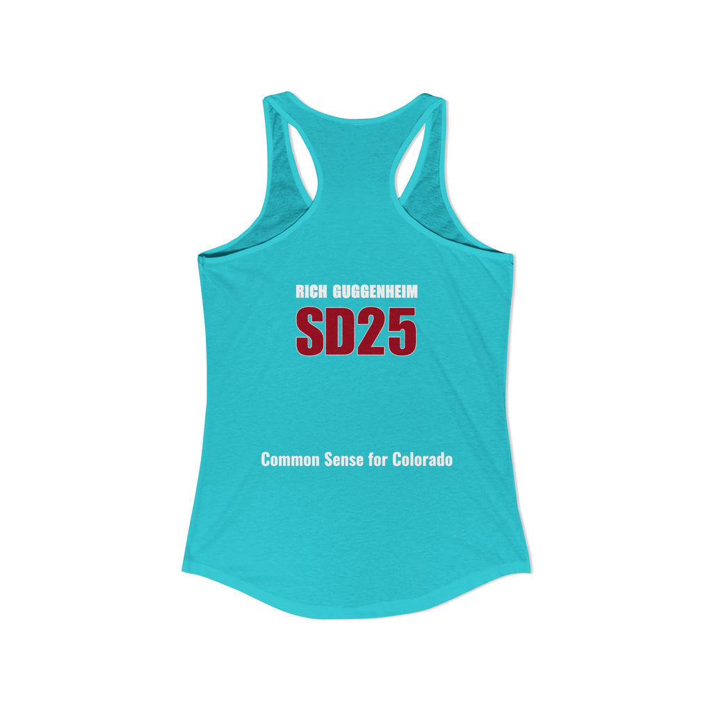 Government: Becasue I cant control my own life. Rich for SD 25 Women's Ideal Racerback Tank