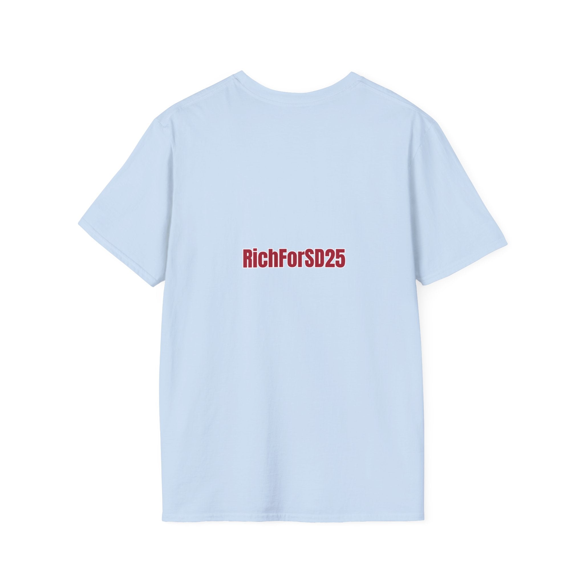 Common Sense for Rich for SD25 Campaign T-Shirt