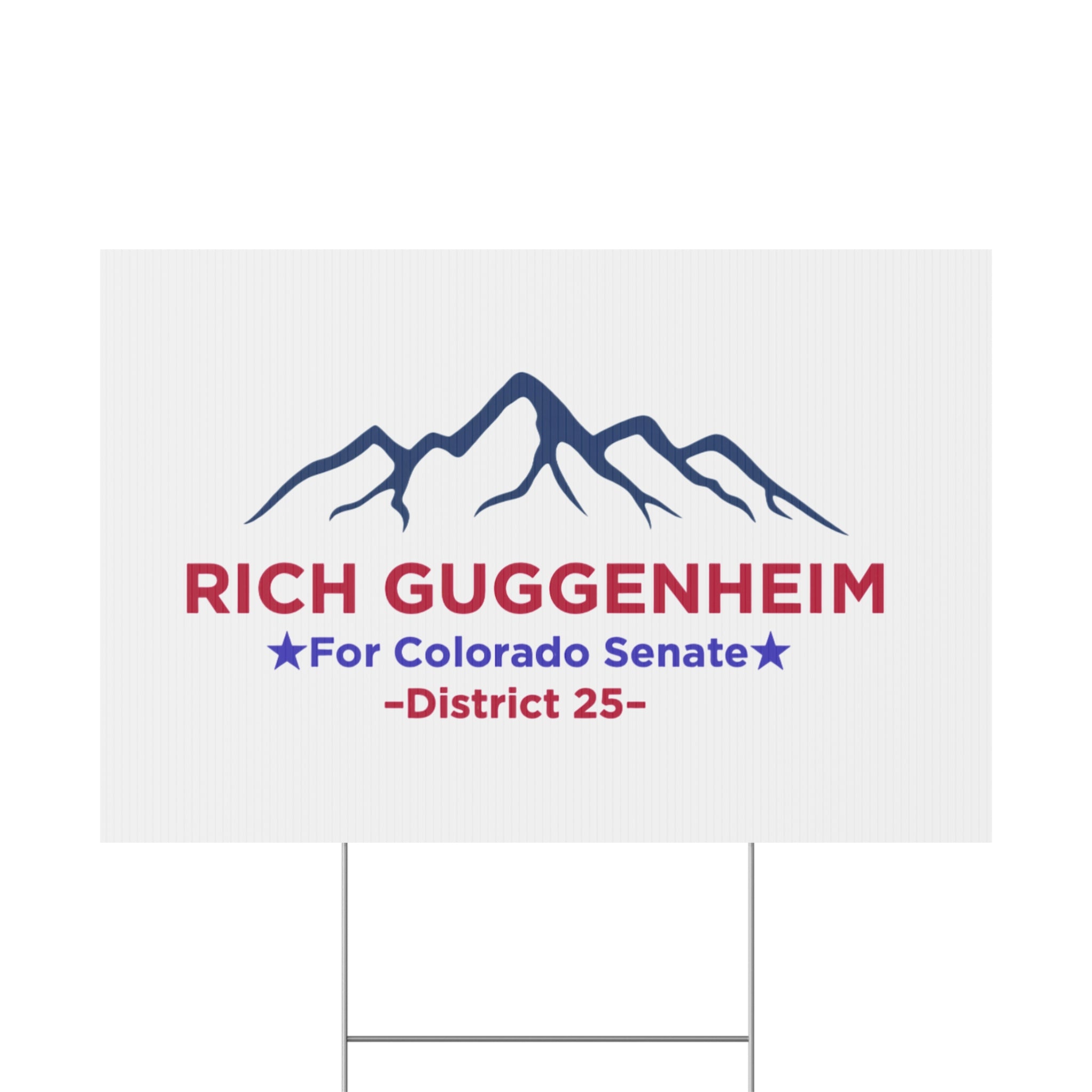 “Rich Guggenheim for Colorado Senate — District 25 yard sign